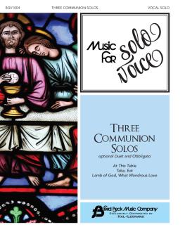 Three Communion Solos: Music for Solo Voice Series Vocal Solo with Opt (HL-00356271)