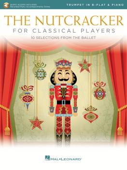 The Nutcracker for Classical Players: Trumpet and Piano Book/Online Au (HL-50603510)