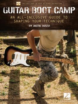 Guitar Boot Camp: A All-Inclusive Guide to Shaping Your Technique (HL-00241440)