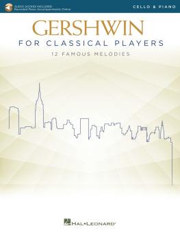 Gershwin for Classical Players: Cello and Piano Book with Recorded Pia (HL-00299873)