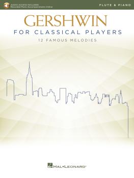 Gershwin for Classical Players: Flute and Piano Book with Recorded Pia (HL-00299874)