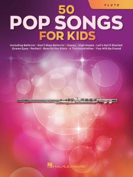 50 Pop Songs for Kids (for Flute) (HL-00350958)