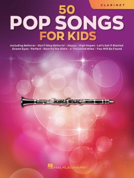 50 Pop Songs for Kids (for Clarinet) (HL-00350959)