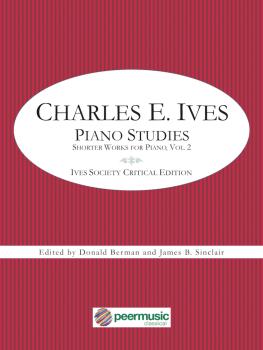 Piano Studies: Shorter Works for Piano - Volume 2: Ives Society Critic (HL-00357077)