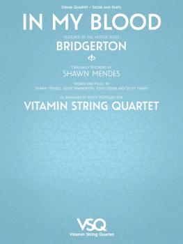 In My Blood - featured in the Netflix Series Bridgerton (for String Qu (HL-00364634)