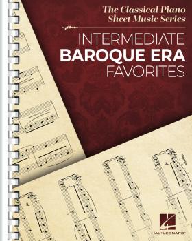 Intermediate Baroque Era Favorites: The Classical Piano Sheet Music Se (HL-00338219)
