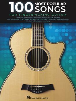 100 Most Popular Songs for Fingerpicking Guitar: Solo Guitar Arrangeme (HL-00276946)