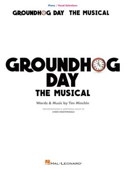 Groundhog Day: The Musical Piano/Vocal Selections (HL-00283919)