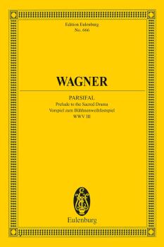 Parsifal: Prelude to the Second Drama, WWV 111 Study Score (HL-49010121)