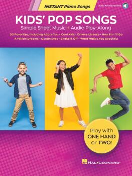 Pop Hits for Kids - Instant Piano Songs: Simple Sheet Music + Audio Pl (HL-00371694)