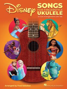 Disney Songs for Fingerstyle Ukulele: 20 Solo Arrangements with Tab (HL-00357643)
