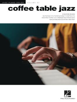 Coffee Table Jazz: Jazz Piano Solos Series Volume 62 (HL-00379205)
