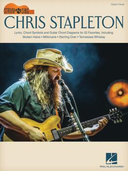 Chris Stapleton: Strum & Sing Guitar Series (HL-00362625)