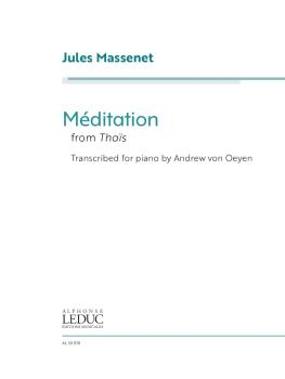 Meditation from Thaïs (Transcribed for Piano by Andrew von Oeyen) (HL-00364096)