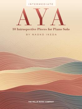 Aya (10 Introspective Pieces for Piano Solo) (HL-00396983)