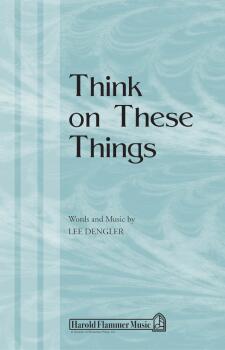 Think on These Things (HL-35023063)