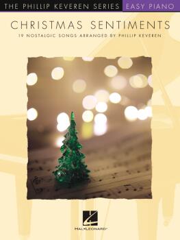 Christmas Sentiments: The Phillip Keveren Series (HL-00666204)