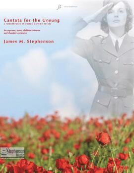 Cantata For The Unsung: A Remembrance of Women Wartime Heroes - Set (HL-00349668)
