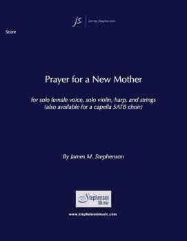 Prayer for a New Mother: Soprano, Violin, Harp and Strings - Set (HL-00349870)