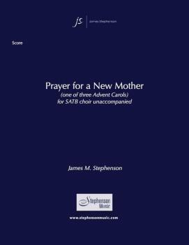 Prayer for a New Mother (SATB a cappella) (HL-00349871)