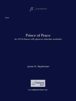 Prince of Peace: SATB Chorus with Chamber Orchestra - Set (HL-00379018)