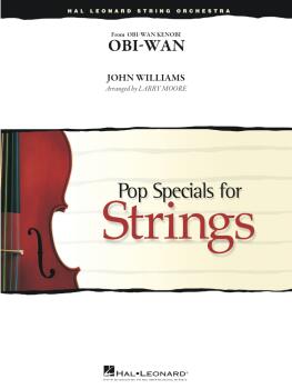 Obi-Wan (from Obi-Wan Kenobi): Pop Specials for Strings - Grade 3-4 (HL-04492895)