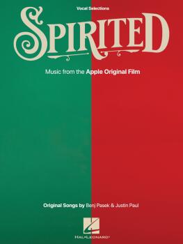 Spirited: Vocal Selections from the Apple Original Film (HL-01161369)