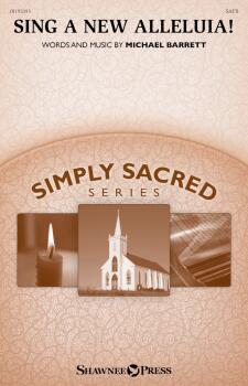 Sing a New Alleluia!: Simply Sacred Choral Series (HL-01191693)