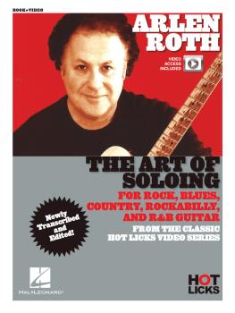Arlen Roth - The Art of Soloing: Instructional Book with Online Video  (HL-00348626)