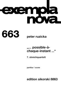 ... Possible-À-Chaque-Instant...: String Quartet No. 7 Score (HL-50601308)