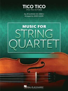 Tico Tico (for String Quartet) (HL-04493013)