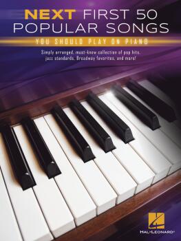 Next First 50 Popular Songs You Should Play on Piano (HL-01256647)