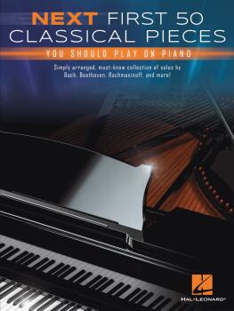 Next First 50 Classical Pieces You Should Play on Piano (HL-01262304)