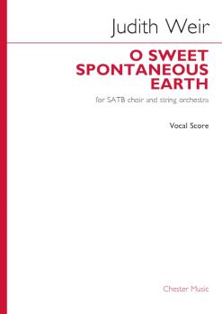 O Sweet Spontaneous Earth: SATB and String Quartet Vocal Score (HL-01363881)