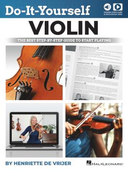 Do-It-Yourself Violin: The Best Step-by-Step Guide to Start Playing (HL-00379119)
