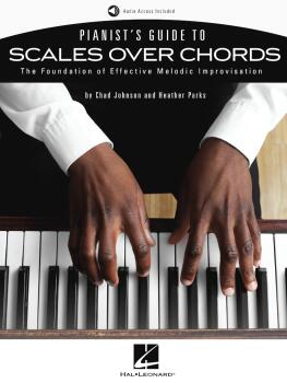 Pianist's Guide to Scales Over Chords: The Foundation of Melodic Impro (HL-00299481)