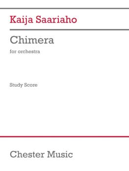 Chimera: Orchestra Study Score (HL-01467010)