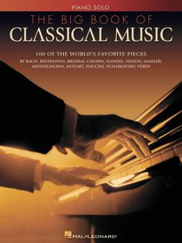 The Big Book of Classical Music (HL-00310508)