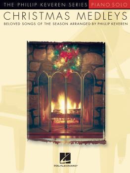 Christmas Medleys (arr. Phillip Keveren The Phillip Keveren Series Pia (HL-00311414)