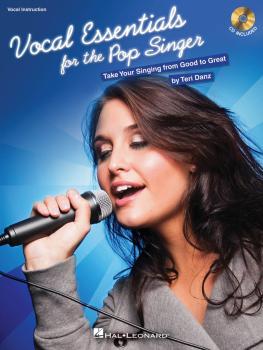 Vocal Essentials for the Pop Singer: Take Your Singing from Good to Gr (HL-00311934)