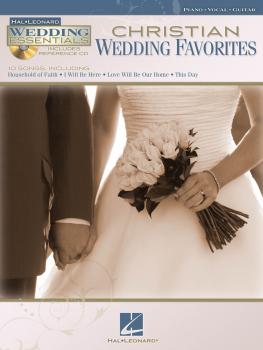 Christian Wedding Favorites: Wedding Essentials Series (HL-00311941)