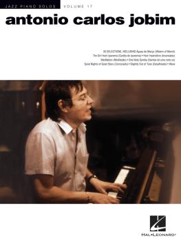 Antonio Carlos Jobim: Jazz Piano Solos Series Volume 17 (HL-00312122)