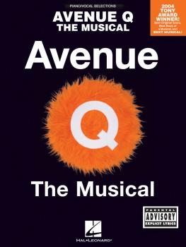 Avenue Q - The Musical: Piano/Vocal Selections (HL-00313269)