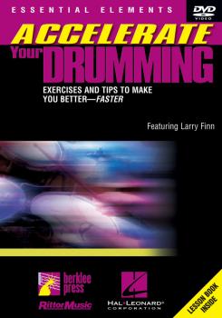 Accelerate Your Drumming: Exercises and Tips to Make You Better - Fast (HL-00320459)