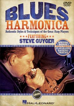 Blues Harmonica: Authentic Styles & Techniques of the Great Harp Playe (HL-00320976)