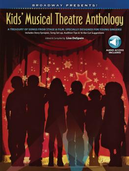 Broadway Presents! Kids' Musical Theatre Anthology: A Treasury of Song (HL-00322155)
