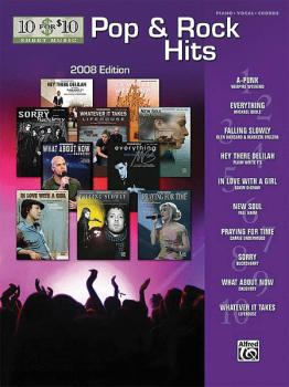 Pop & Rock Hits (2008 Edition): 10 for 10 Sheet Music Series (HL-00322165)