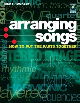 Arranging Songs: How to Put the Parts Together (HL-00331454)