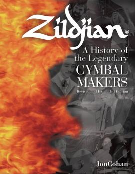 Zildjian: A History of the Legendary Cymbal Makers - Revised and Expan (HL-00333057)