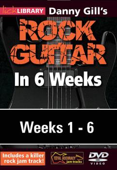 Danny Gill's Rock Guitar in 6 Weeks (Complete Set 6 DVDs) (HL-00393385)